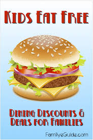 Kids Eat Free Deals Family Eguide Kids Eat Free Eat Free Children Eating