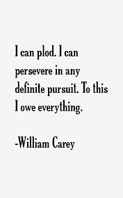 Discover william carey famous and rare quotes. William Carey Quotes Sayings