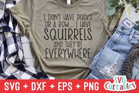 Download Funny Svg I Don T Have Ducks Or A Row Shirt Design 874931 Cut Files Design Bundles