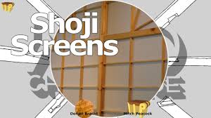 183 likes · 8 talking about this · 2 were here. Shoji Screens For My Workshop A 100 Wood Challenge Youtube