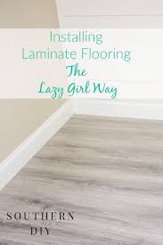 Installing Laminate Flooring The Easy Way Southern Yankee Diy Installing Laminate Flooring Laminate Flooring Laminate Flooring Diy