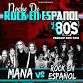 Noche de Rock y 80s, Mana vs Rock en Español nigh... event in Riverside, CA