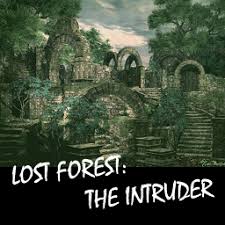 Although the realization that we are alive. Lost Forest The Intruder Hive