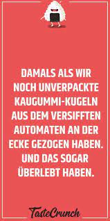 Ausgefallene Sussigkeiten Tastecrunch Urkomische Zitate Witzige Spruche Lustige Spruche