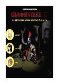 Gloomville II, Alfredo Mogavero - Edizioni XII