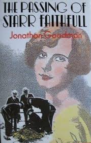 The Passing of Starr Faithfull by Jonathan Goodman