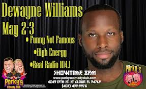 Dewayne Williams 2025 Tickets, Sat, May 3, 2025 at 8:00 PM