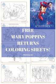 Mary poppins looks very ordinary, always outdoors with umbrella, but is distinguished by the magical powers that they mostly use as a nanny. Mary Poppins Returns Now Playing In Theatres Everywhere Coloring Sheets Momskoop
