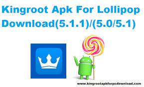 Lollipop, q, pie, marshmallow, oreo, nougat, lollipop, kitkat. Kingroot Apk For Lollipop Download 5 1 1 5 0 5 1 5 3 6 Update Version
