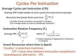 Cpu time = instruction count * cpi / clock rate instruction count is a number of instructions executed, sometimes referred as the instruction path length. I Don T Understand Any Thing From This Slide Please Chegg Com