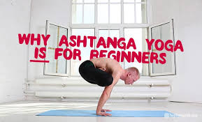 Kino macgregor introduces you to the practice of ashtanga yoga taught to her by sri k. Why Ashtanga Yoga Is For Beginners