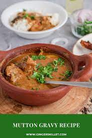 Mutton Gravy Recipe Ginger Recipes Recipes Homecooking Recipes