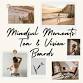 Mindful Moments: Tea & Vision Boards
