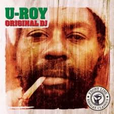 U Roy Rivers of Babylon