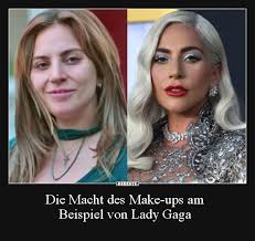 Denken sie nicht, dass das, was auf dem cover des magazins ist, ziemlich künstlich aussieht? fragt die sängerin. Die Macht Des Make Ups Am Beispiel Von Lady Gaga Lustige Bilder Spruche Witze Echt Lustig