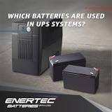 Best Battery For UPS System | Enertec Batteries