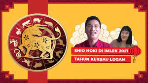 Shio Hoki Di Imlek 2021 Tahun Kerbau Logam Ini Ulasannya Youtube
