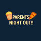  Parents’ Night Out – Fundraiser for the event image