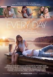 See more ideas about movies, romantic movies, good movies. Every Day 2018 Movie Poster 3 Romantic Films Romantic Movies Best Romantic Movies