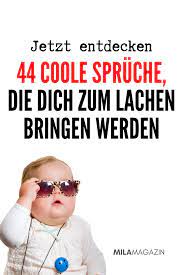 44 Coole Spruche Die Dich Zum Schmunzeln Bringen Werden Coole Spruche Spruche Neues Jahr Schlagfertig