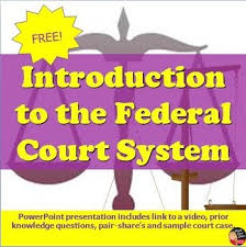 The Judicial Branch Introduction To The Federal Court System Civics Free Judicial Branch Court System Judicial