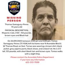 UPDATE: Tomas has been found safe** HELP! MISSING PERSON On 02/09/2025  between 2:00 pm and 5:00 pm, Tomas Samaguey-Peres (73 YOA) left his home  near N Avondale Blvd & W Thomas Road,