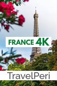 France In 4k Ultra Hd Travel Video In 2021 Travel Videos Travel France