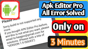 And if you don't have the apk . Build Is Not Supported Anymore Of Apk Editor Pro Solved Youtube
