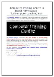 Computer Training Centre In Bopal Ahmedabad Tccicomputercoaching Com Training Center Learning Methods Train