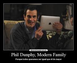 Phil Dunphy Modern Family Desmotivaciones