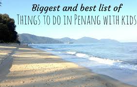 The nearest airport is penang international airport, 20 km from the accommodation. Our Guide To Things To Do In Penang With Kids Family Travel Blog Travel With Kids