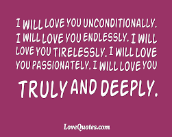 Truly And Deeply Love Quotes