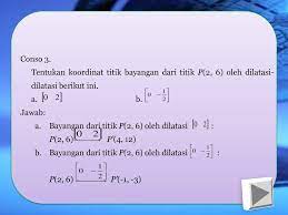 Maybe you would like to learn more about one of these? Mau Ngepresentasiin Tentang Translasi Ama Dilatasi Nih Ppt Download