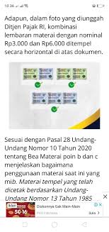 Di gunakan untuk dokumen yang nilainya do bawah 1 jta, dokumen yang nilainya kurang dari 250.000 tidak akan. Pemakaian Materai Tempel