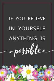 Coolnsmart.com free yourself from negative people. If You Believe In Yourself Anything Is Possible Free Printable Quote