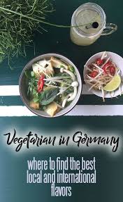 German Vegetarian Food What To Eat And Where Travel Food Vegetarian Recipes Vegetarian Travel