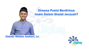 Saya niat salat atas jenazah ini empat kali takbir fardu kifayah, sebagai imam/makmum karena allah ta'ala. Dimana Posisi Berdirinya Imam Dalam Shalat Jenazah Ustadz Wildan Jauhari Lc Youtube