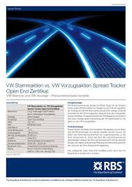 Für die veröffentlichung des wertpapierprospektes des emittenten wurden von der voltabox ag (die âemittentinâ) für die folgenden mitteilungen und mitteilungen aufbereitet. Vw Stammaktien Vs Vw Vorzugsaktien Spread Rbs Markets