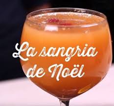 La Delicieuse Sangria De Noel Aux Saveurs Epicees Sangria De Noel Recette Sangria Recette Repas Noel