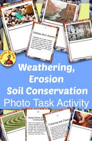 Erosion Weathering Soil Conservation Photo Sort Task Cards Distance Learning Middle School Science Resources 4th Grade Science Experiments Task Cards