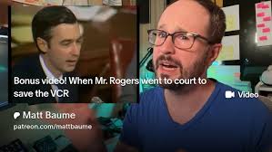 New Patreon bonus video is up! This week, it's the story of the time Mr.  Rogers went testify in favor of his very good friend, the VCR.