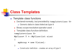 C Templates Gordon College Cps212 Overview Templates Definition A Pattern For Creating Classes Or Functions As Instances Of The Template At Compile Ppt Download