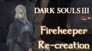 After irina becomes a firekeeper, despite having the fire keeper soul (and the eyes of a fire keeper) still in the player's possession, no additional dialogue or options appear. Dark Souls 3 How To Create The Firekeeper Character Creation Guide Youtube