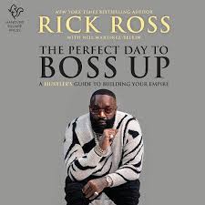 Den här texten kan vara en kortfattad företagsbeskrivning. The Perfect Day To Boss Up By Rick Ross Audiobook Audible Com