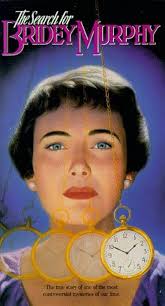 Search for Bridey Murphy : Wright, Hayward, Gates: Movies & TV