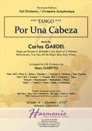 A7 quema en una hoguera d7 g todo mi querer. Por Una Cabeza Carlos Gardel Arr Marc Garetto Orchester Noten Partituren Hebu Musikverlag Gmbh