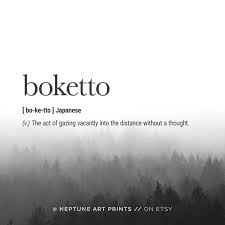 Boketto Definition Print Japanese Definition Wall Art Travel Etsy Words In Different Languages Aesthetic Words Word Definitions