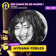 Ser mamá es De Madre! (podcast)