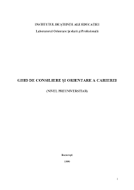 Alte carti comandate impreuna cu consiliere si orientare scolara. Pdf Ghid De Consiliere Si Orientare A Carierei Nivel Preuniversitar Aurelia Bilasco Academia Edu