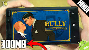 Hello guys today i will tell you how you can download bully anniversary edition highly compressed android. Bully Apk Data 200mb Bully Anniversary Edition 1 0 0 18 Lite Apk Obb For Android Free